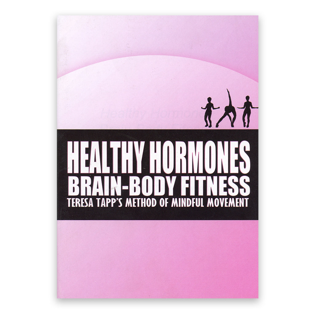 Healthy Hormones: Brain-Body Fitness Success Journal